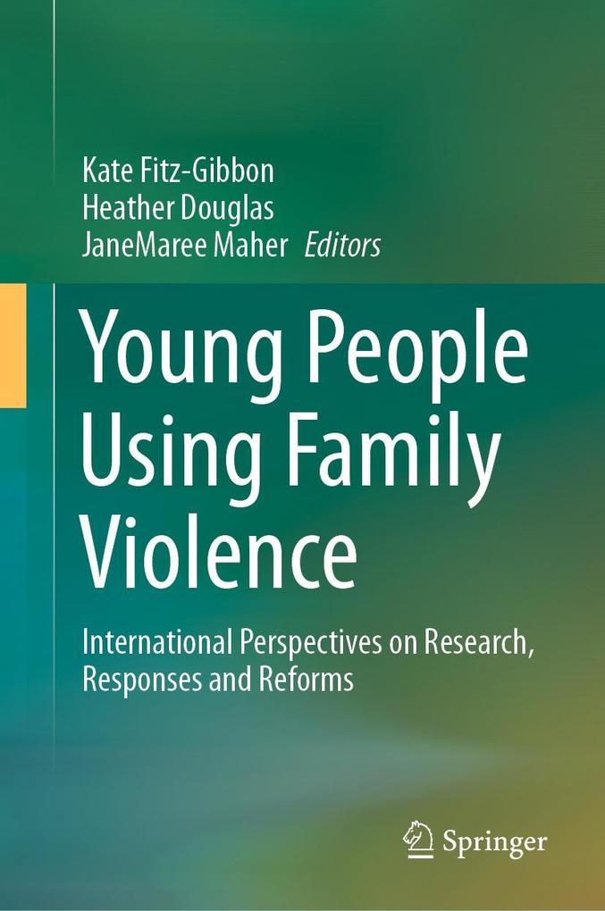 Young People Using Family Violence