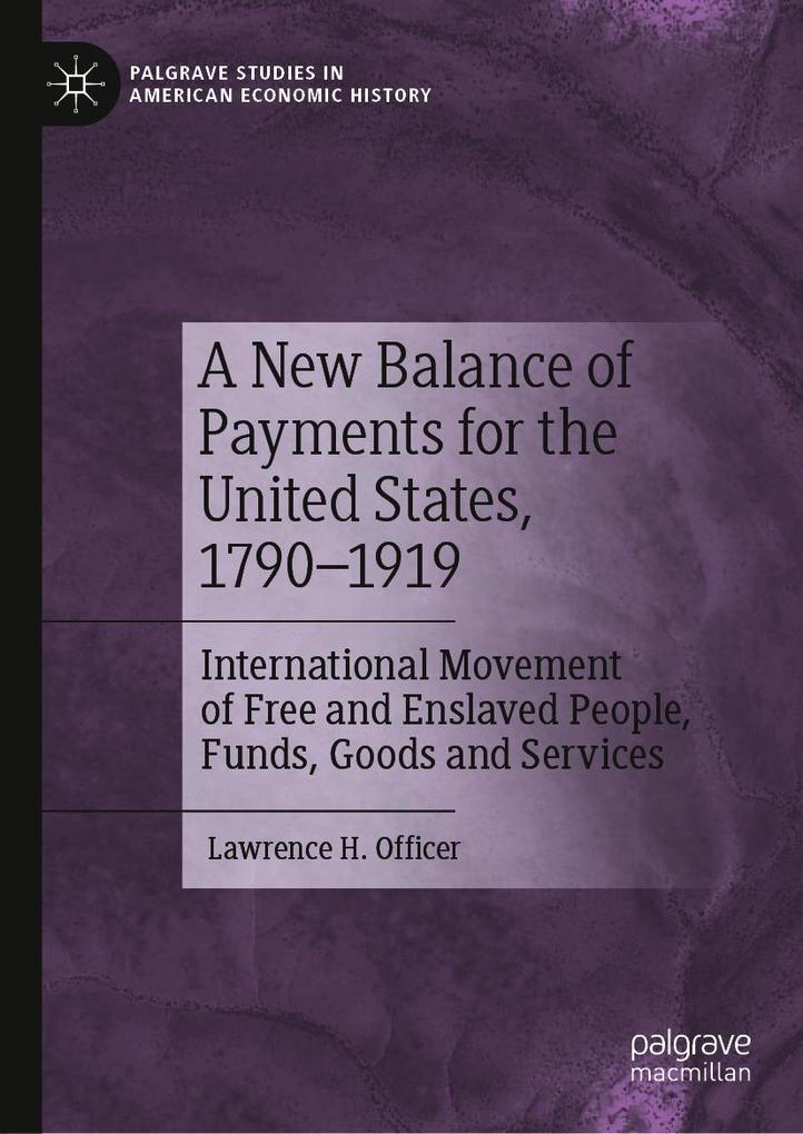 A New Balance of Payments for the United States, 1790-1919