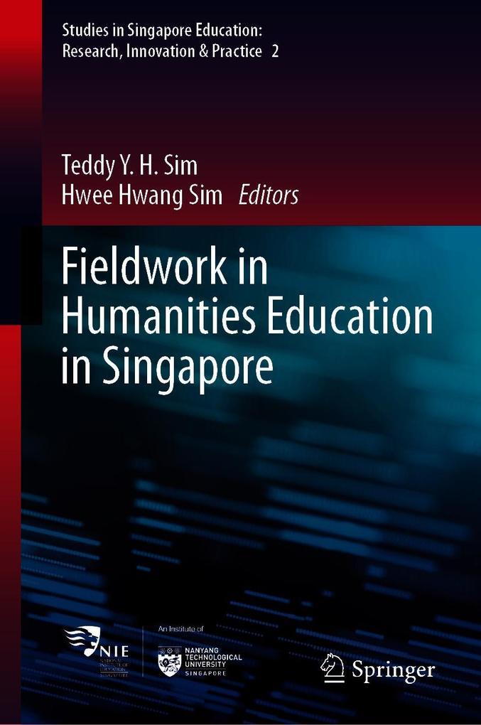 Fieldwork in Humanities Education in Singapore