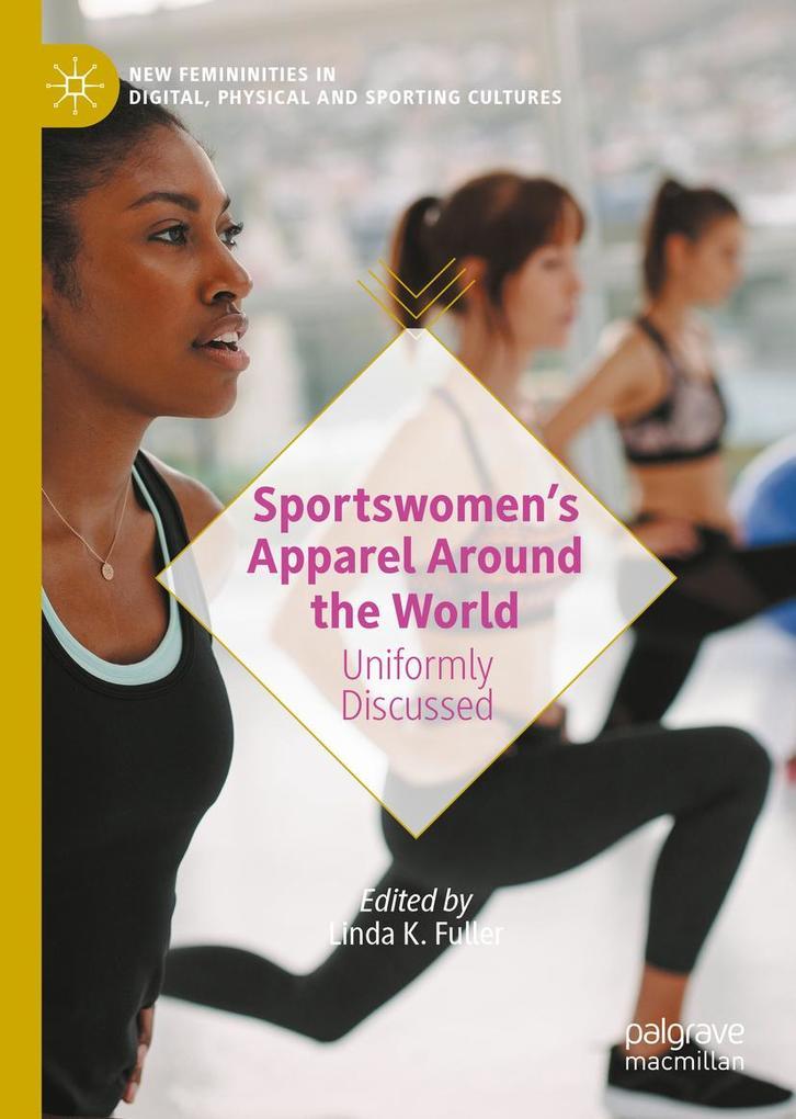 Sportswomen's Apparel Around the World