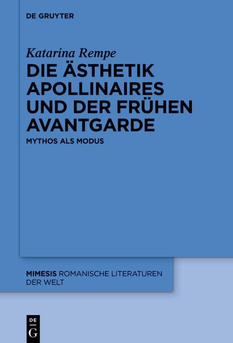 Die Ästhetik Apollinaires und der frühen Avantgarde