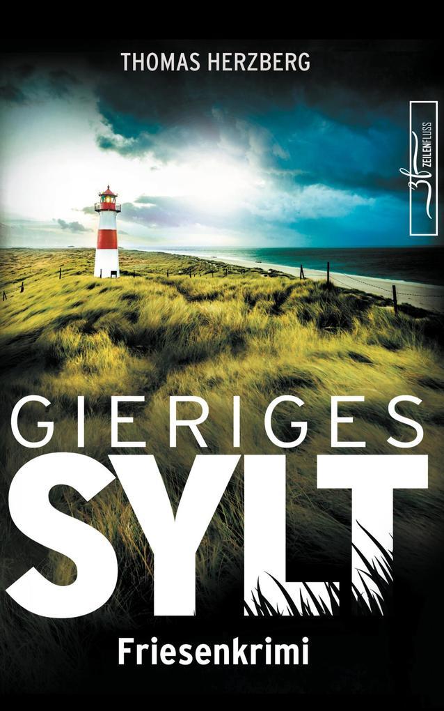 Gieriges Sylt