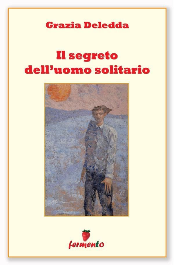 Il segreto dell'uomo solitario