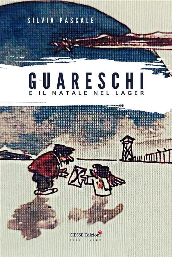 Guareschi e il Natale nel Lager