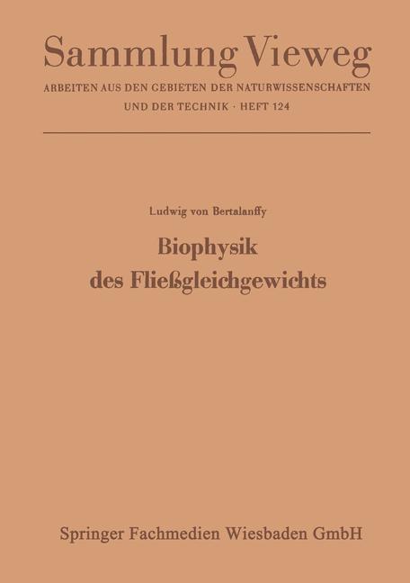 Biophysik des Fließgleichgewichts