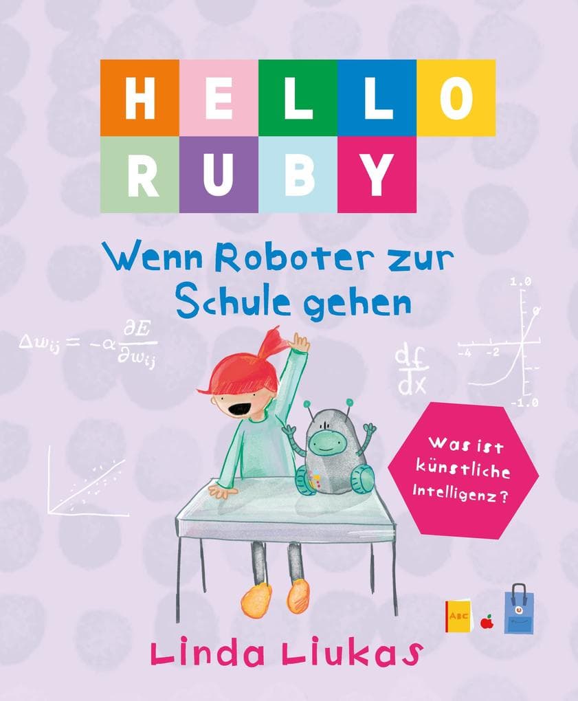 EPUB: Hello Ruby: Wenn Roboter zur Schule gehen