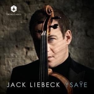 Jack Liebeck plays Ysae