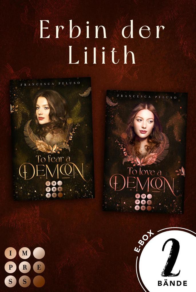 "To Love a Demon" & "To Fear a Demon" im Fantasy-Sammelband (Erbin der Lilith)