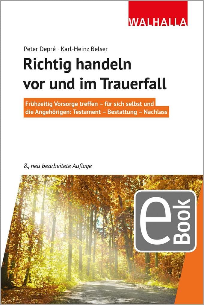 Richtig handeln vor und im Trauerfall