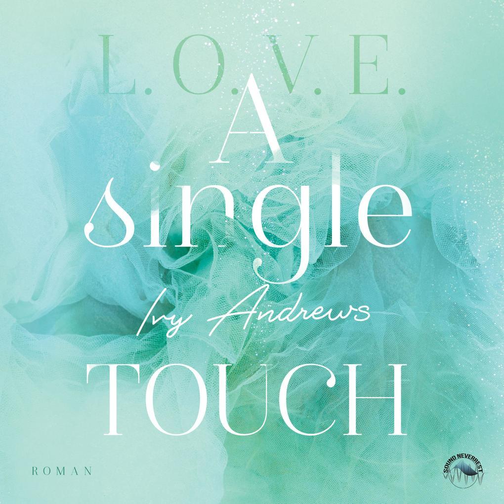 A single touch