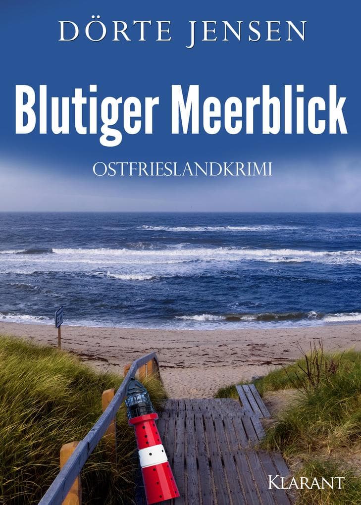 Blutiger Meerblick. Ostfrieslandkrimi