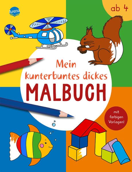 Mein kunterbuntes dickes Malbuch