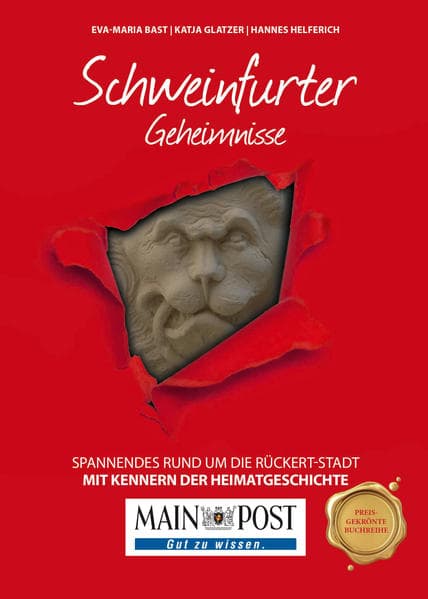 Schweinfurter Geheimnisse