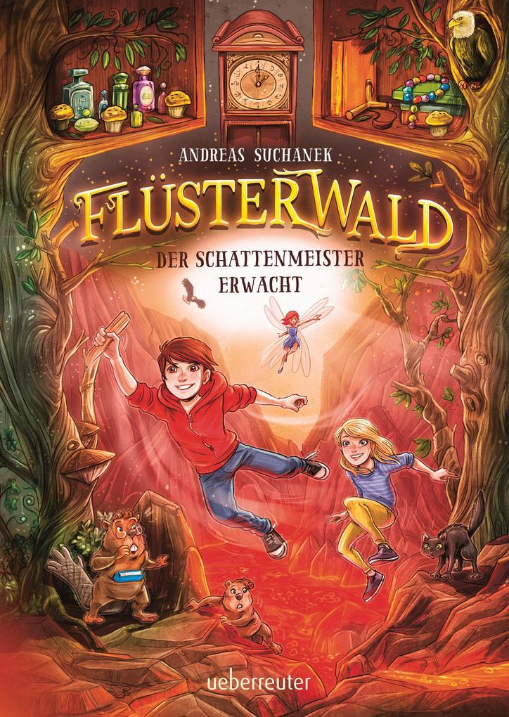 Flüsterwald - Der Schattenmeister erwacht (Flüsterwald, Staffel I, Bd. 4)