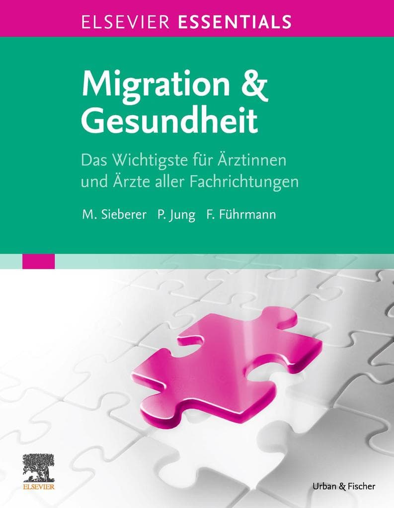 ELSEVIER ESSENTIALS Migration & Gesundheit