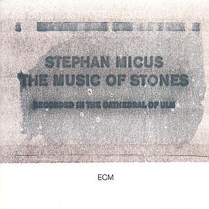 The Music Of Stones