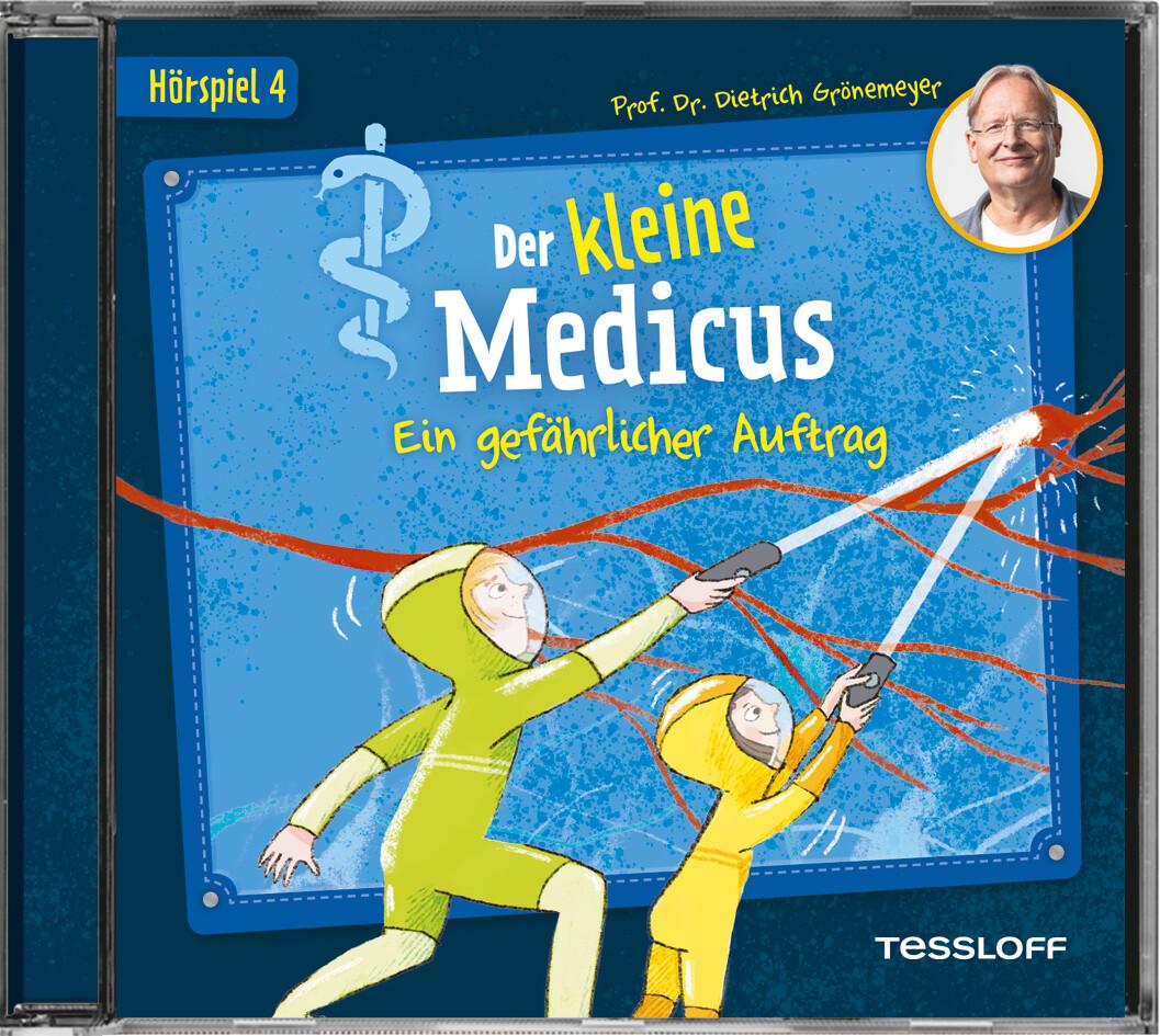 Der kleine Medicus. Hörspiel 4: Ein gefährlicher Auftrag, Audio-CD