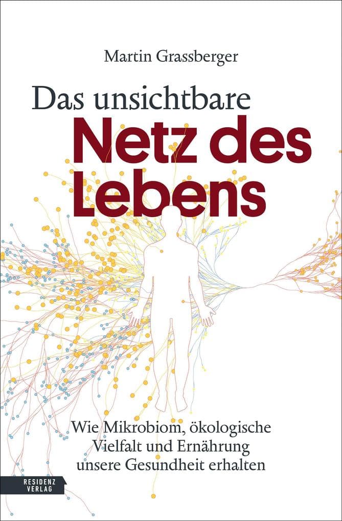 Das unsichtbare Netz des Lebens