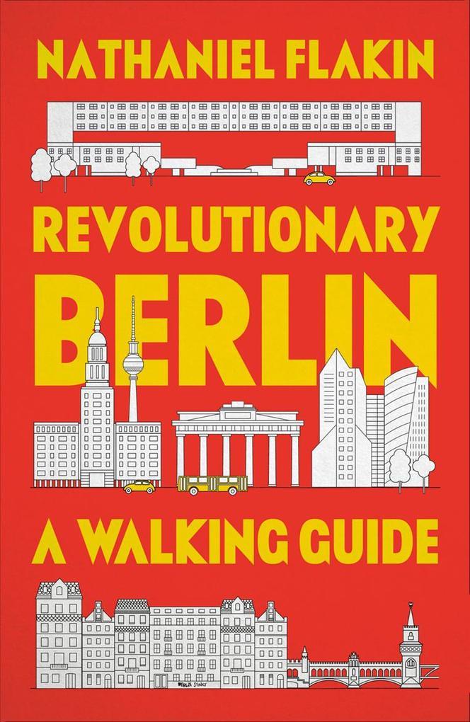 Revolutionary Berlin