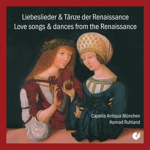 Liebeslieder & Tänze Der Renaissance