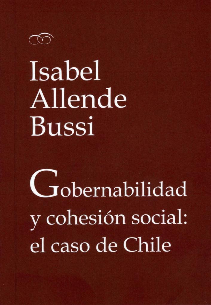 Gobernabilidad y cohesión social: el caso de Chile