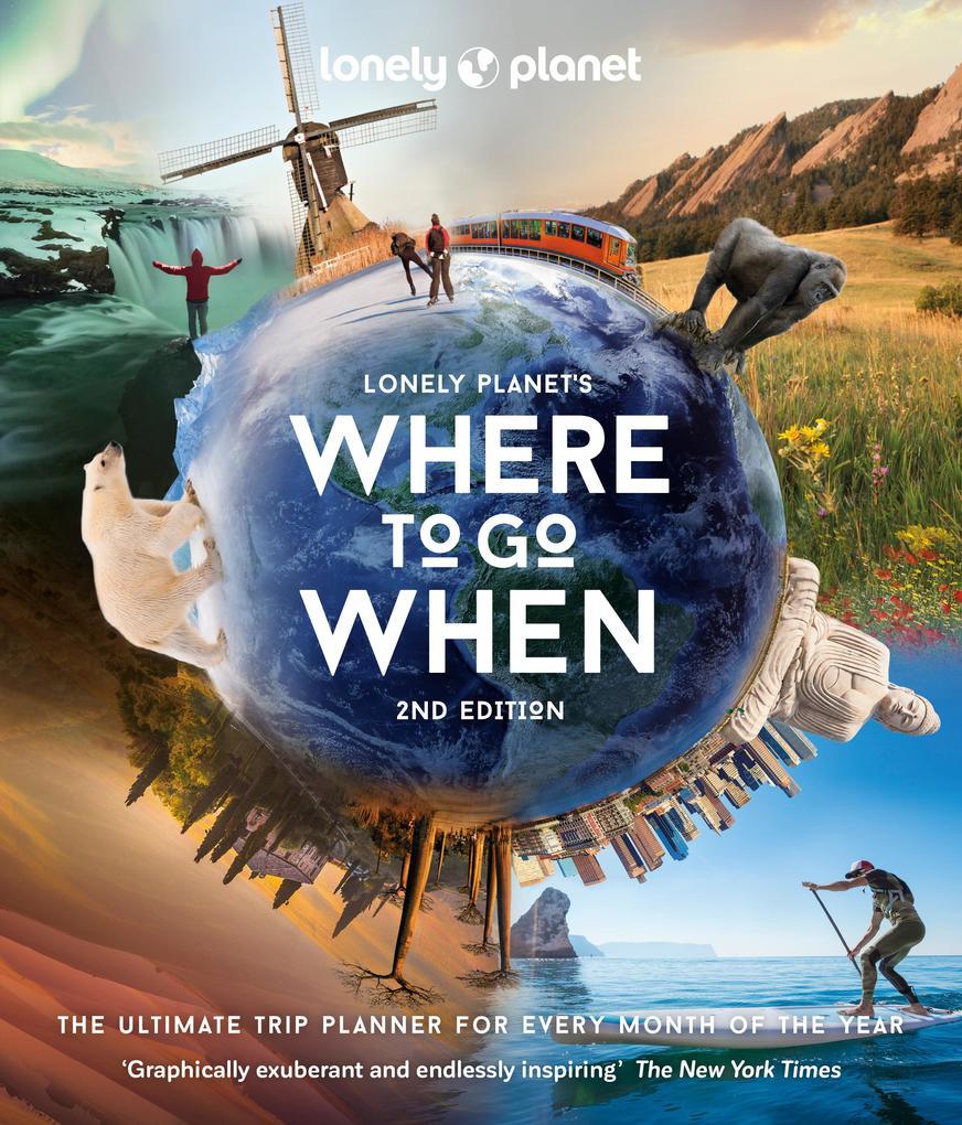 Lonely Planet's Where to Go When