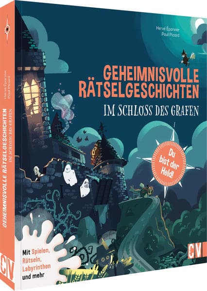 Geheimnisvolle Rätselgeschichten: Im Schloss des Grafen