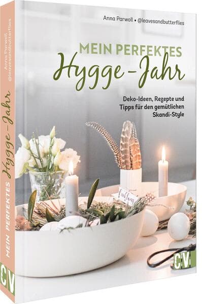 Mein perfektes Hygge-Jahr