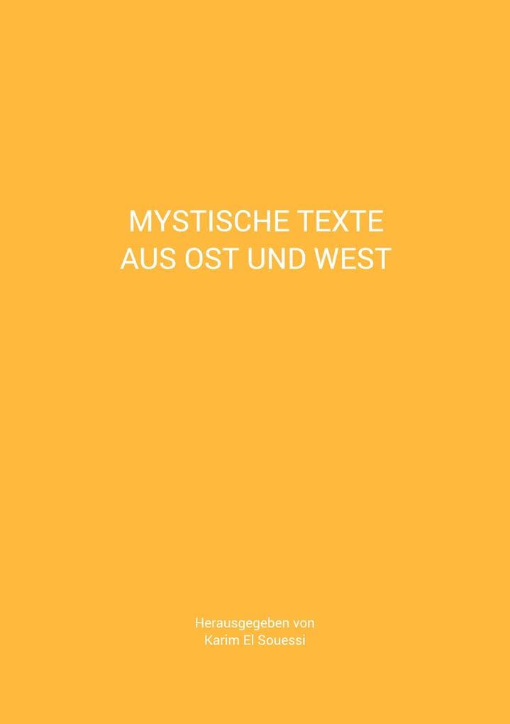 Mystische Texte aus Ost und West