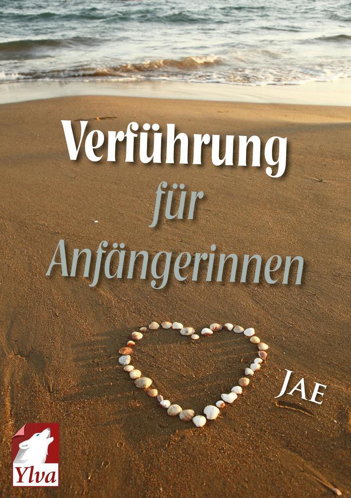 Verführung für Anfängerinnen