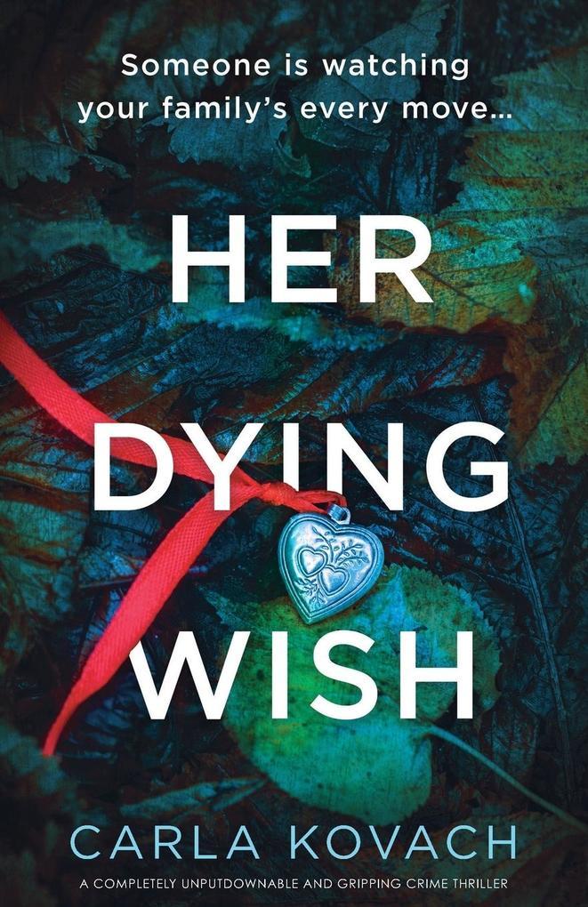 Her Dying Wish