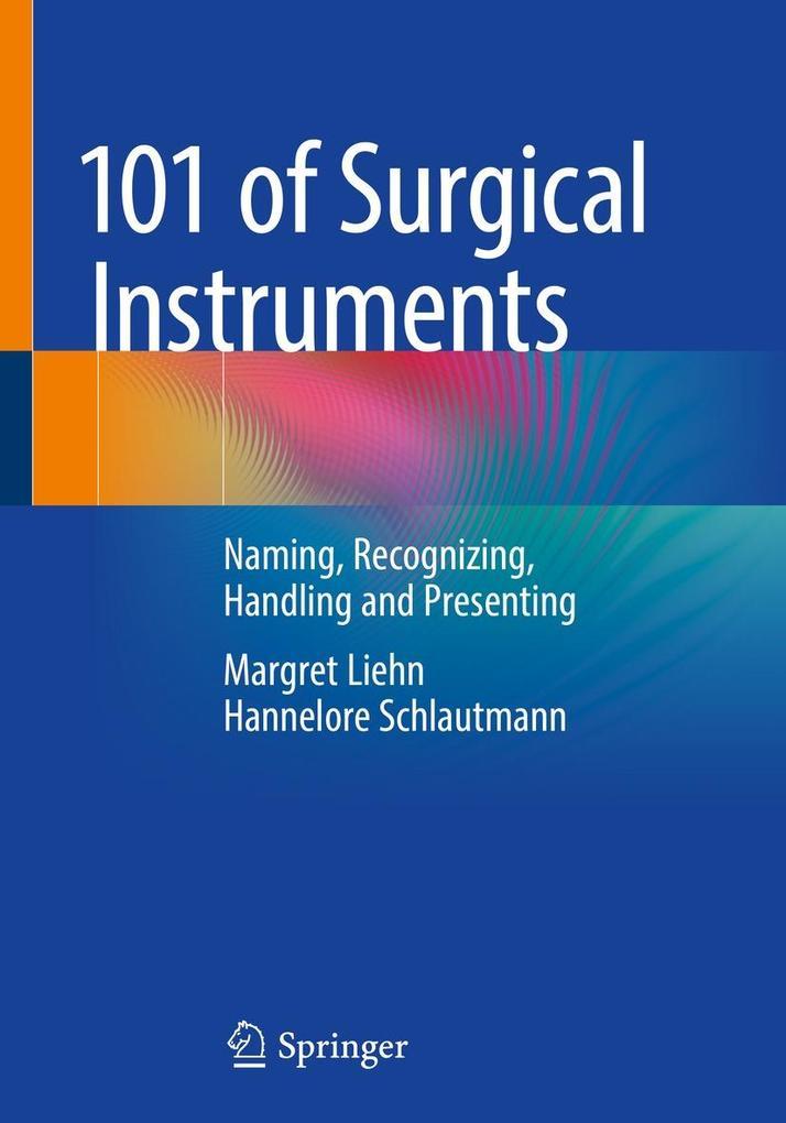 101 of Surgical Instruments