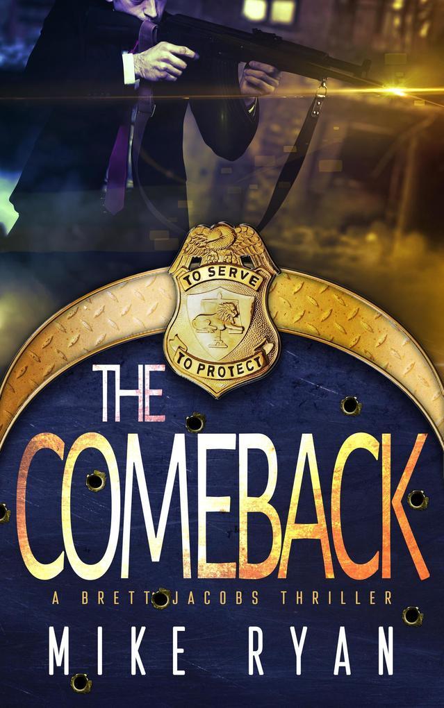 The Comeback (The Eliminator Series, #6)