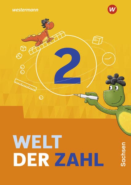 Welt der Zahl 2. Schulbuch. Für Sachsen