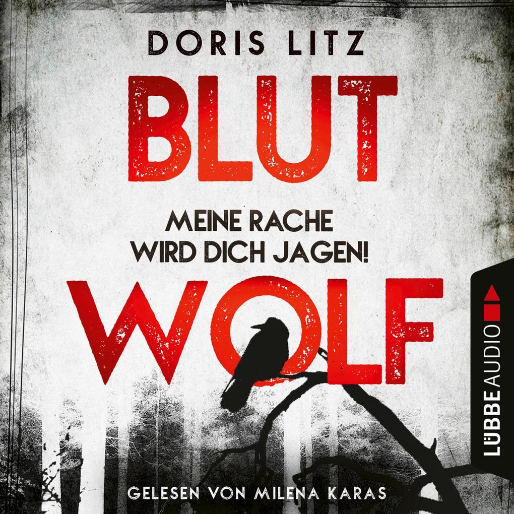 Blutwolf - Meine Rache wird dich jagen!