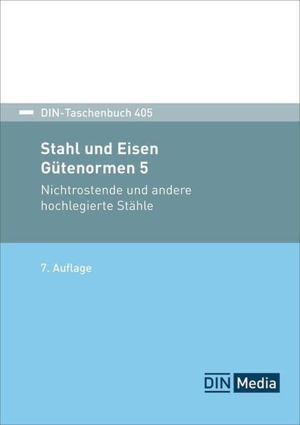 Stahl und Eisen: Gütenormen 5