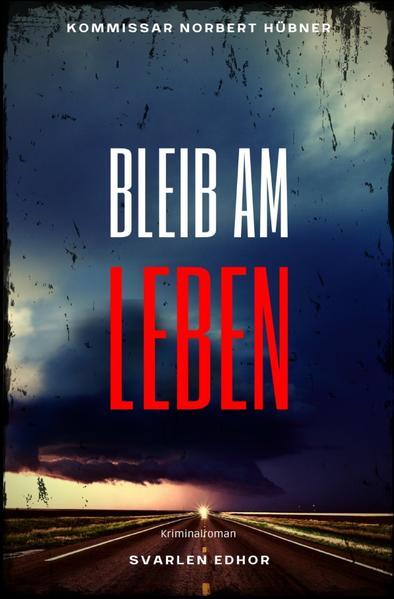 Bleib am Leben