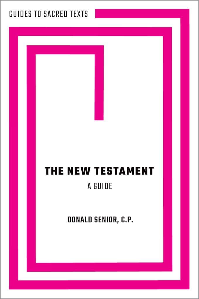 The New Testament: A Guide