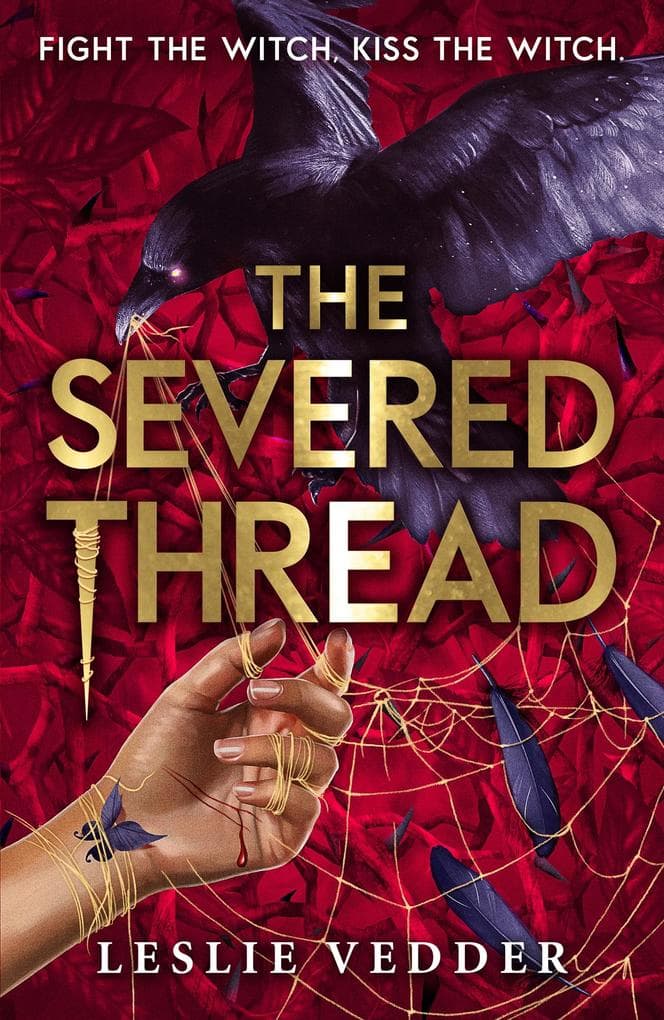 The Bone Spindle: The Severed Thread