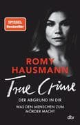 TRUE CRIME. Der Abgrund in dir