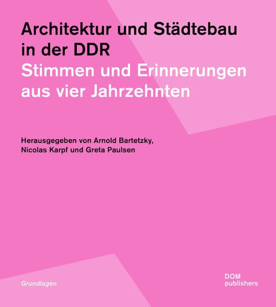 Architektur und Städtebau in der DDR