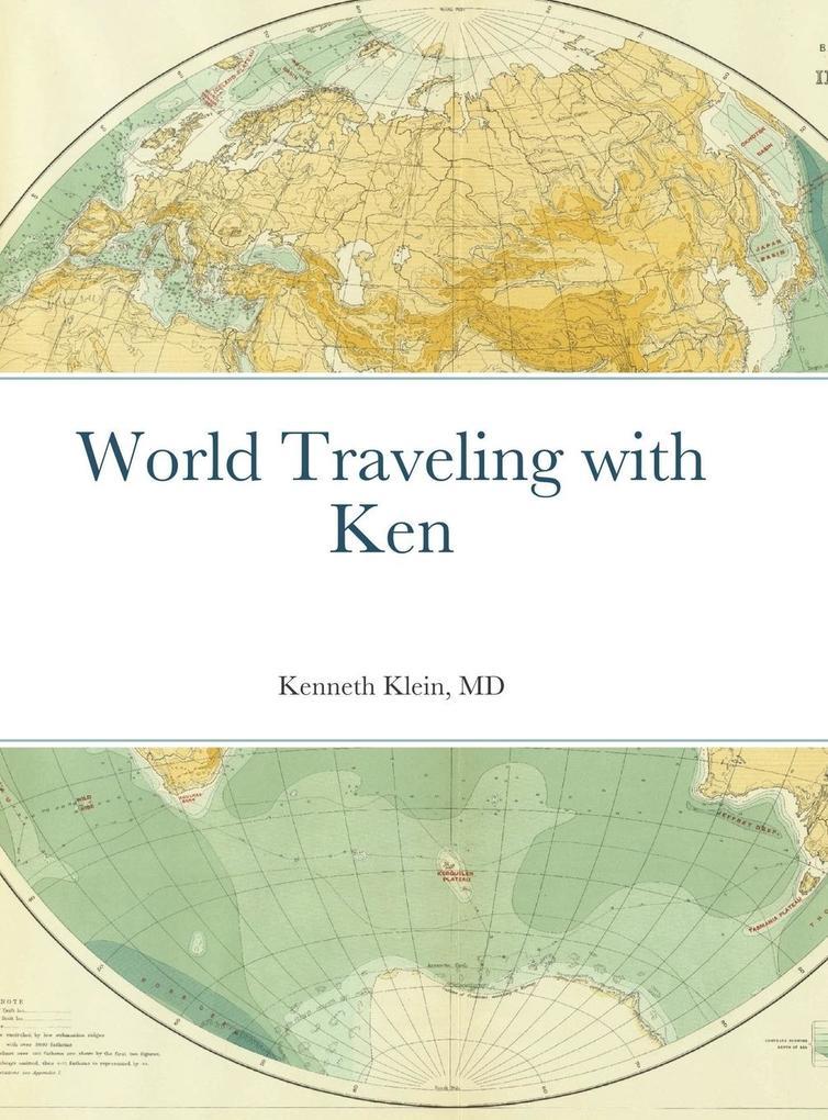 World Traveling with Ken