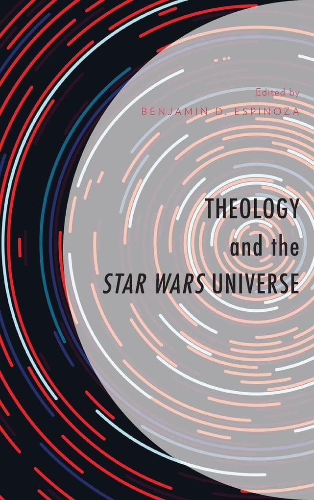 Theology and the Star Wars Universe