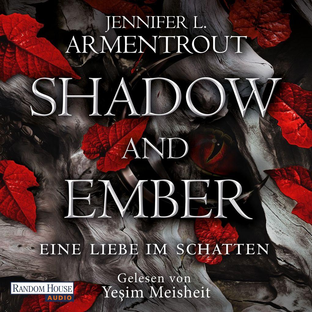 Shadow and Ember Eine Liebe im Schatten