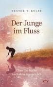 Der Junge im Fluss