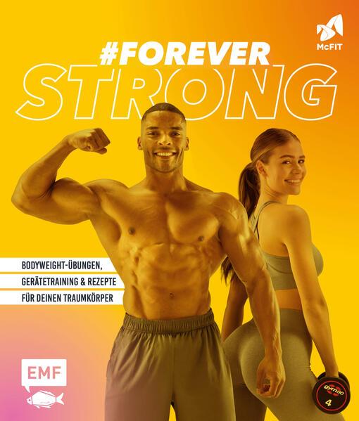 #foreverstrong - Das große McFIT-Fitness-Buch