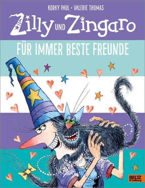 Zilly und Zingaro. Für immer beste Freunde