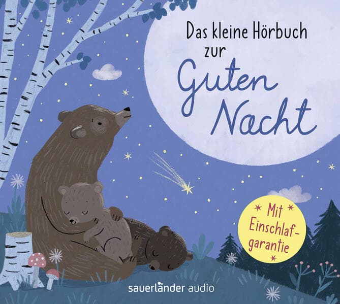 Das kleine Hörbuch zur Guten Nacht