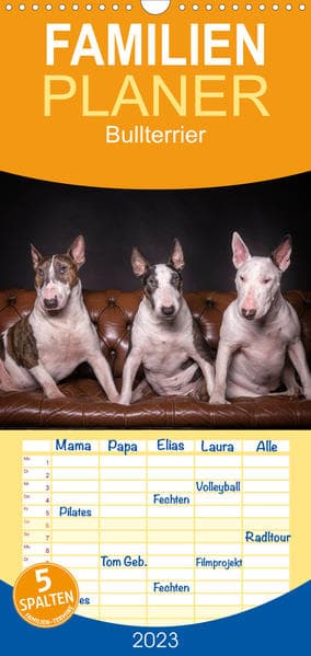 Familienplaner Bullterrier (Wandkalender 2023 , 21 cm x 45 cm, hoch)