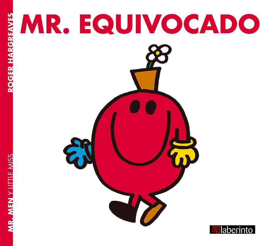 Mr. Equivocado